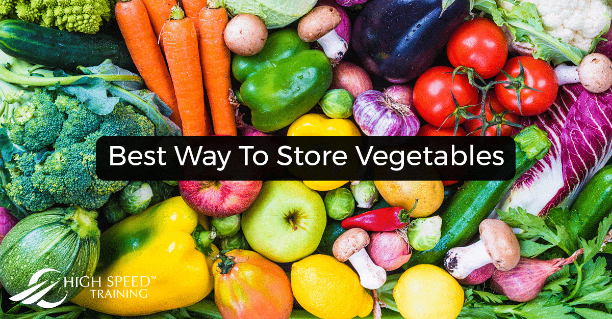 The Best Way To Store Vegetables
