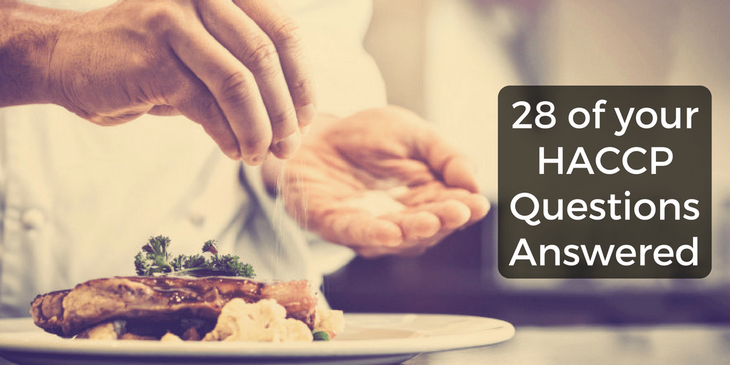 HACCP FAQs We Answer 28 Of Your Common HACCP Queries haccp-faqs-we-answer-28-of-your-common-haccp-queries