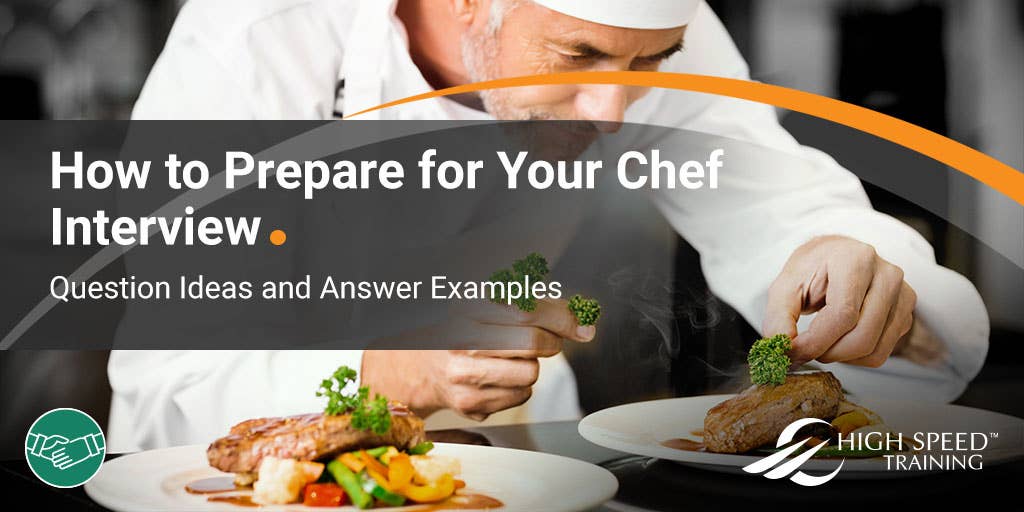 Interview Questions For Chefs Examples Answers