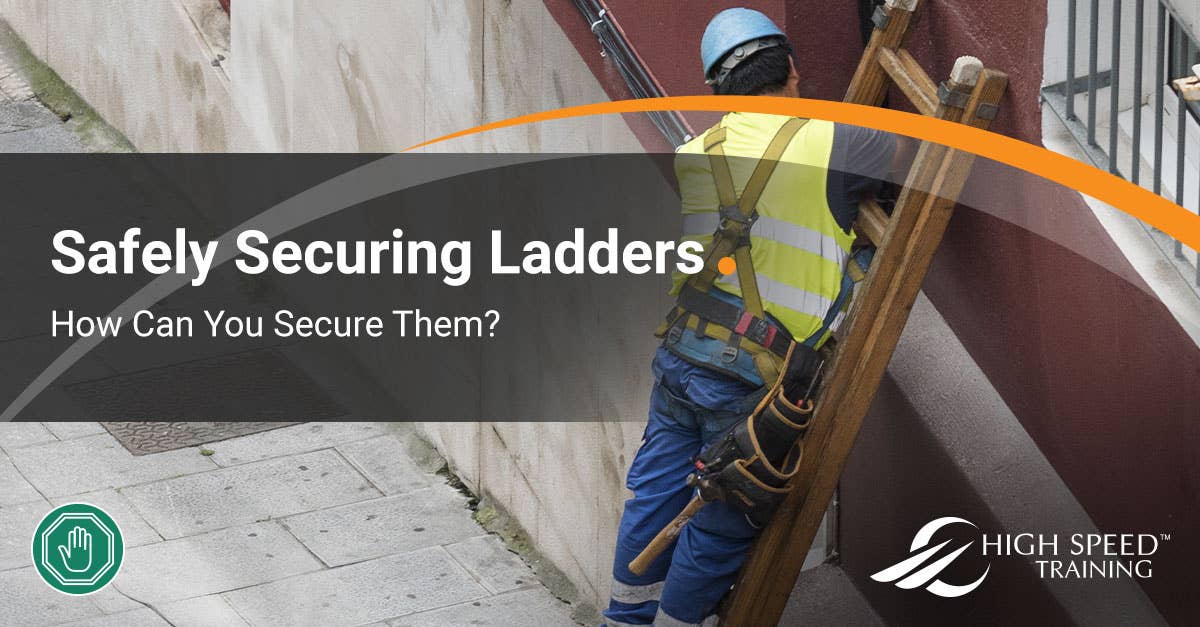 How to Safely Secure a Ladder Guidance & Advice