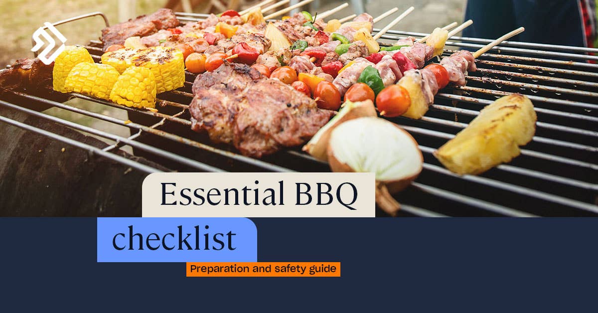 BBQ Checklist: Arranging a Fun, Safe & Successful Barbecue