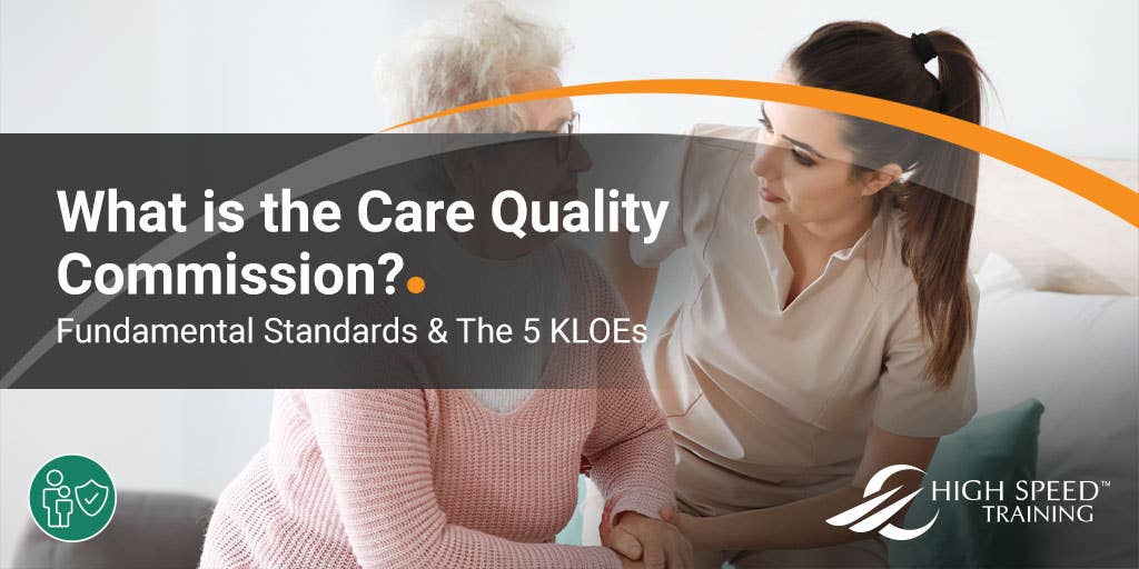 What Does The Cqc Do Importance Of Kloes In Care