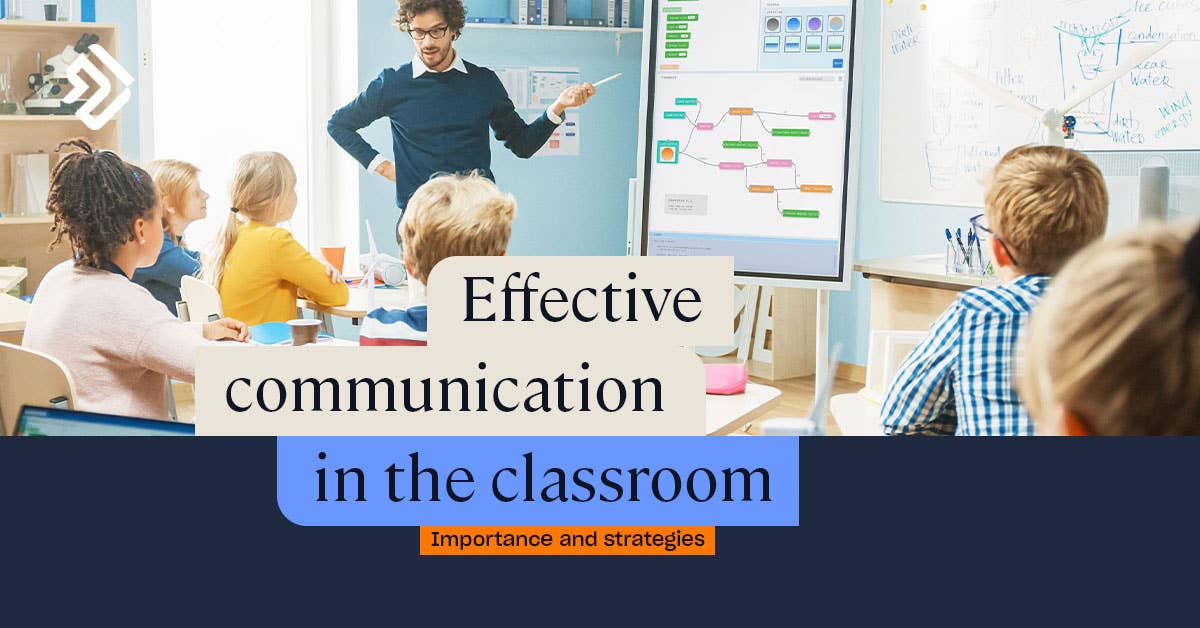 Communication In The Classroom Skills For Teachers Communication In The Classroom Skills For Teachers
