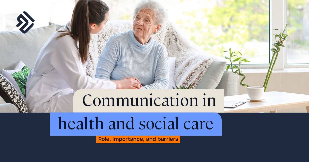 communicating in health and social care organisations