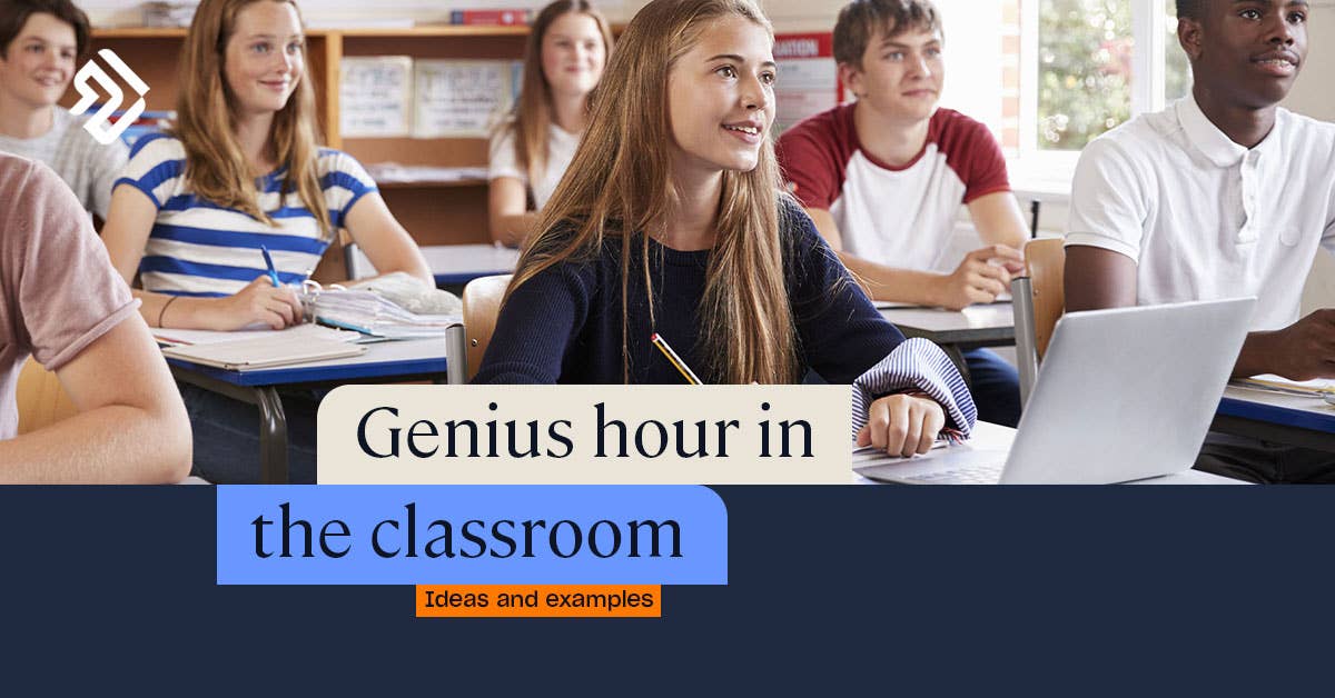 What is Genius Hour in the Classroom? Ideas & Examples