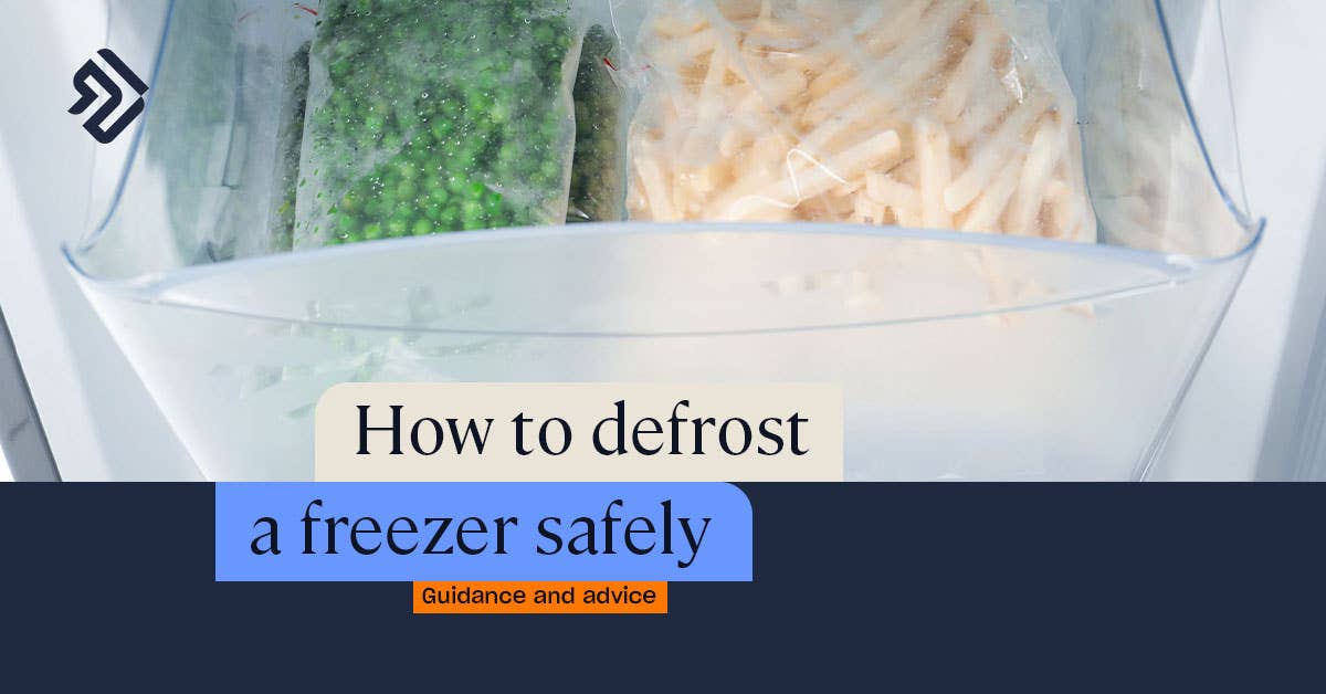 How to Defrost a Freezer Instructions & Food Safety Guidance
