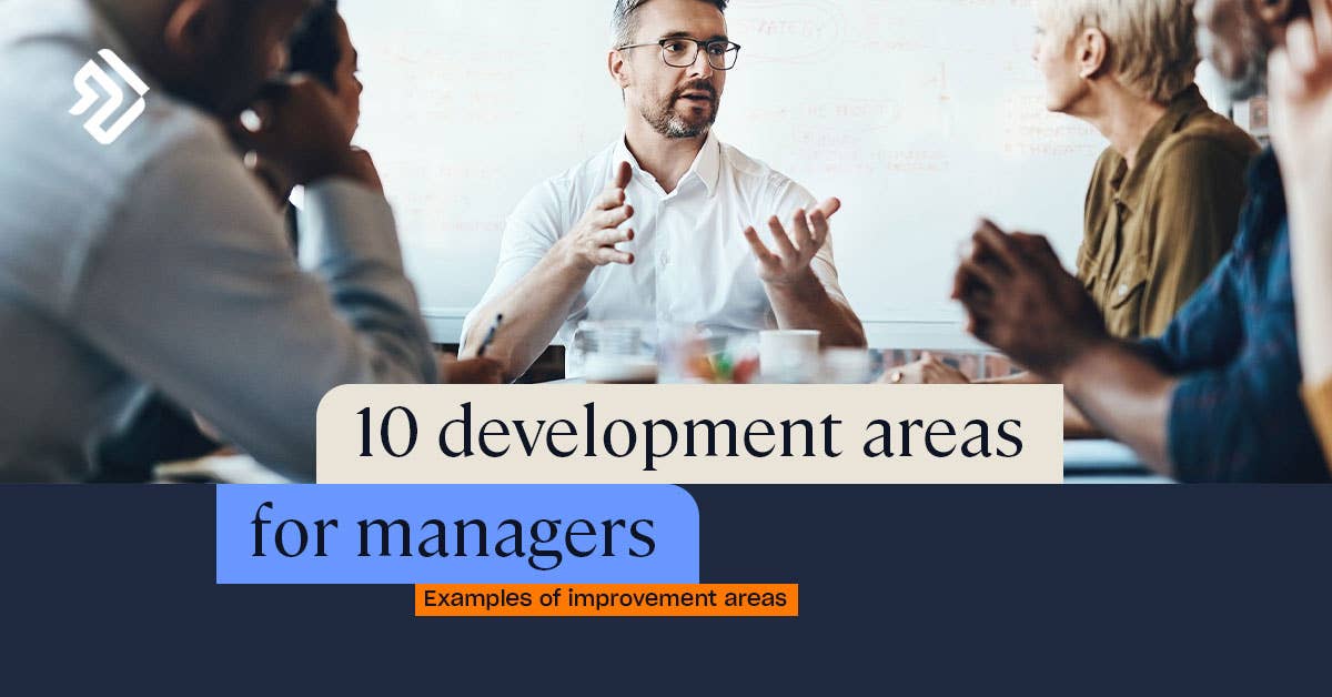 10 Development Areas for Managers | Key Guidance & Examples