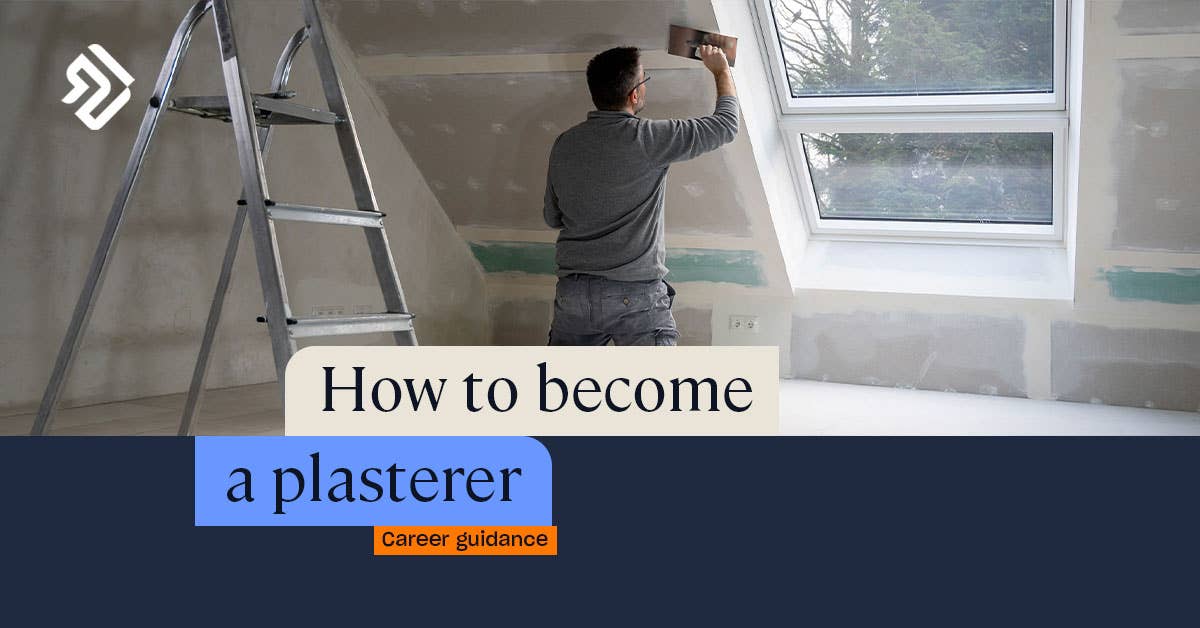 how-to-become-a-plasterer-skills-qualifications